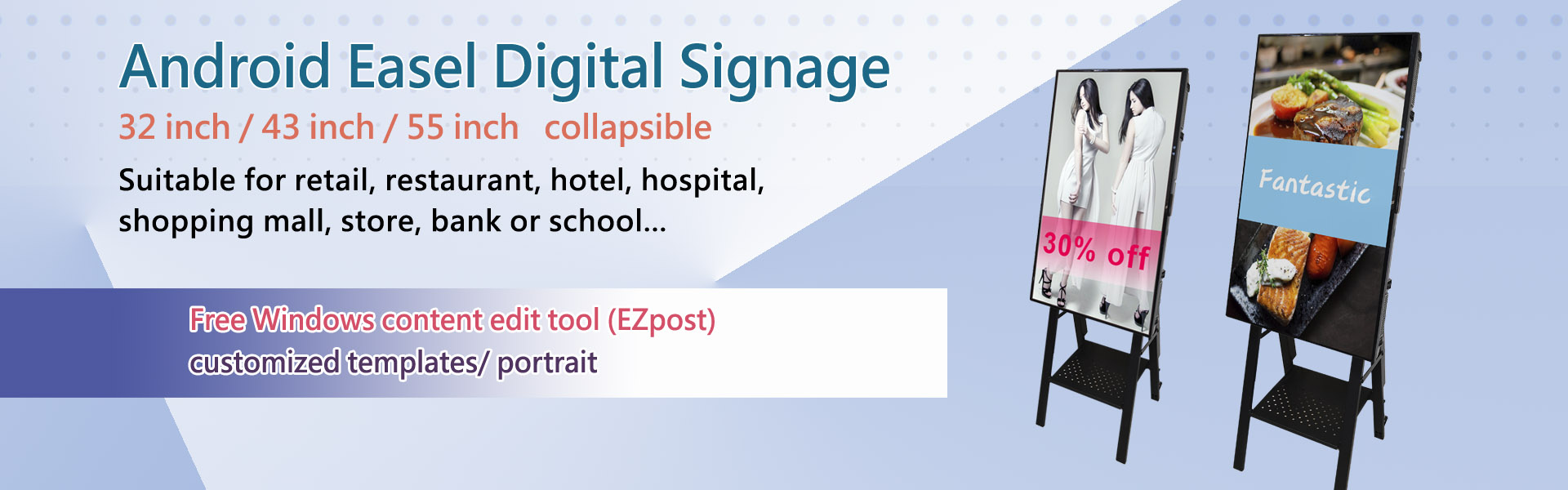 Easel Digital Signage